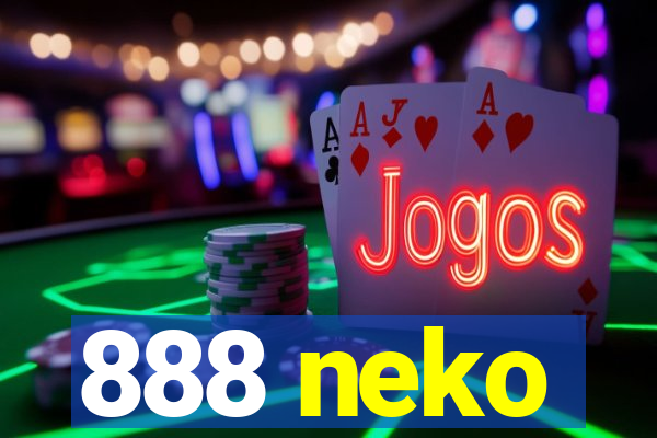 888 neko